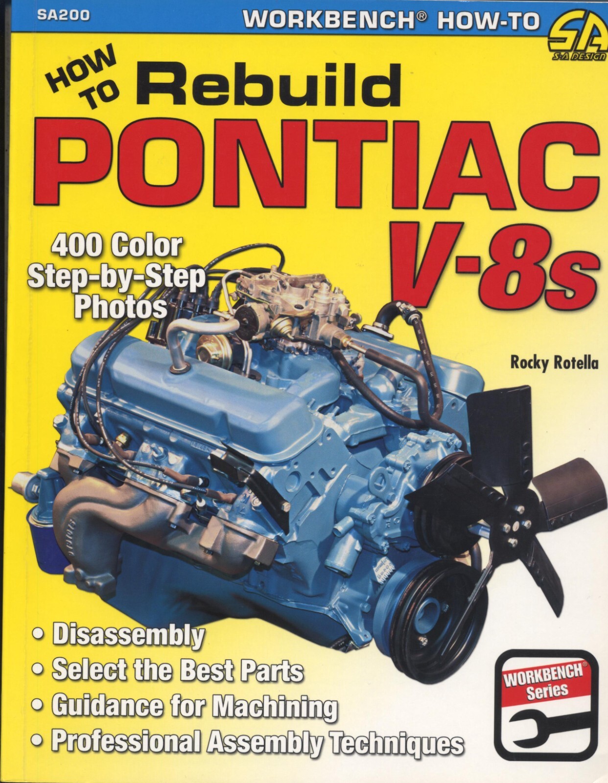How to Rebuild Pontiac V-8s [Sa Design-Workbench] [Workbench How-to]