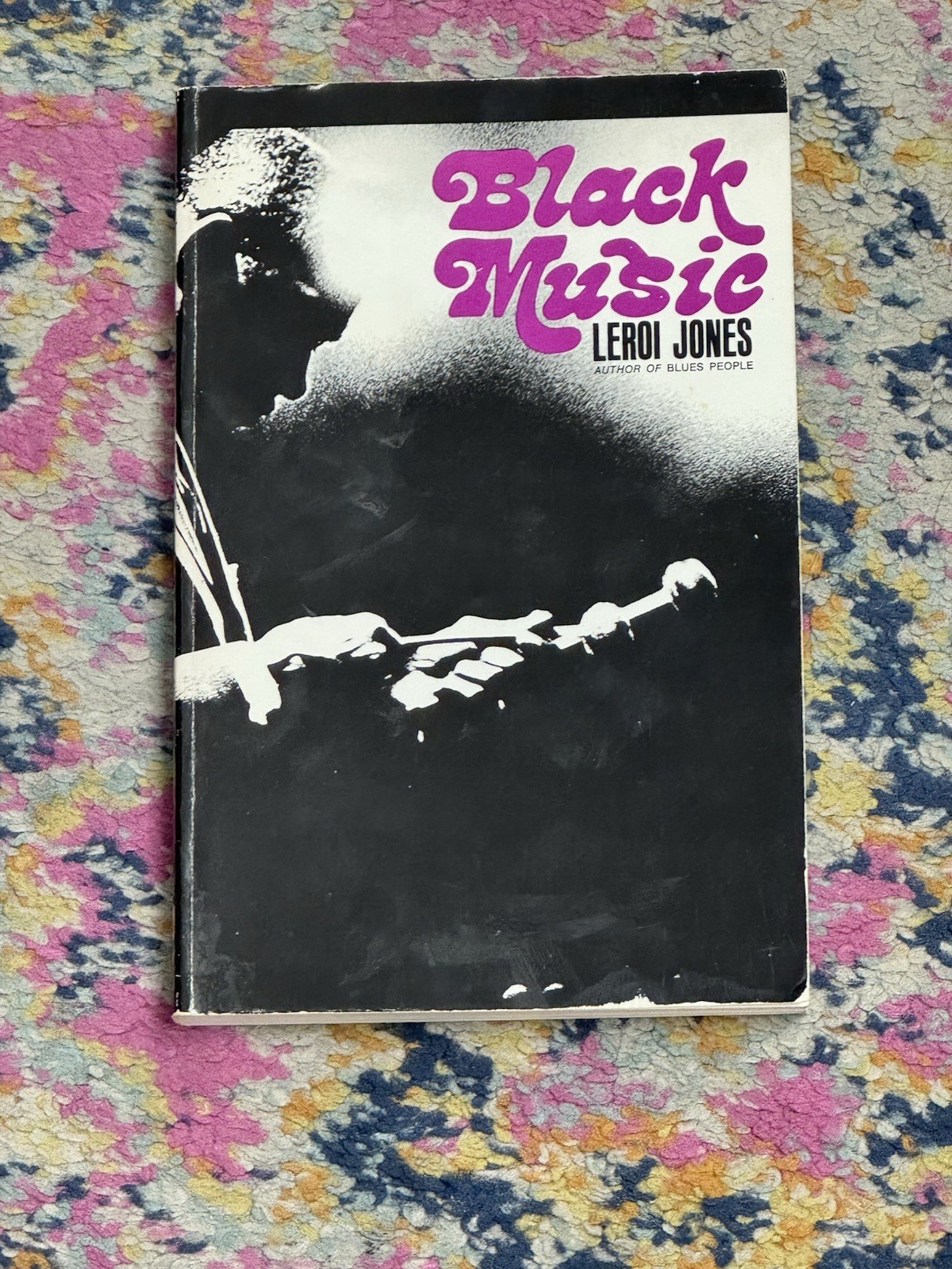 Black Music by LeRoi Jones. Morrow 1969 Hardcover Second (2nd)