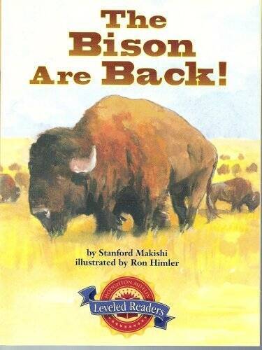 The Bison Are Back (Houghton Mifflin Leveled Readers, Book 341) – GOOD