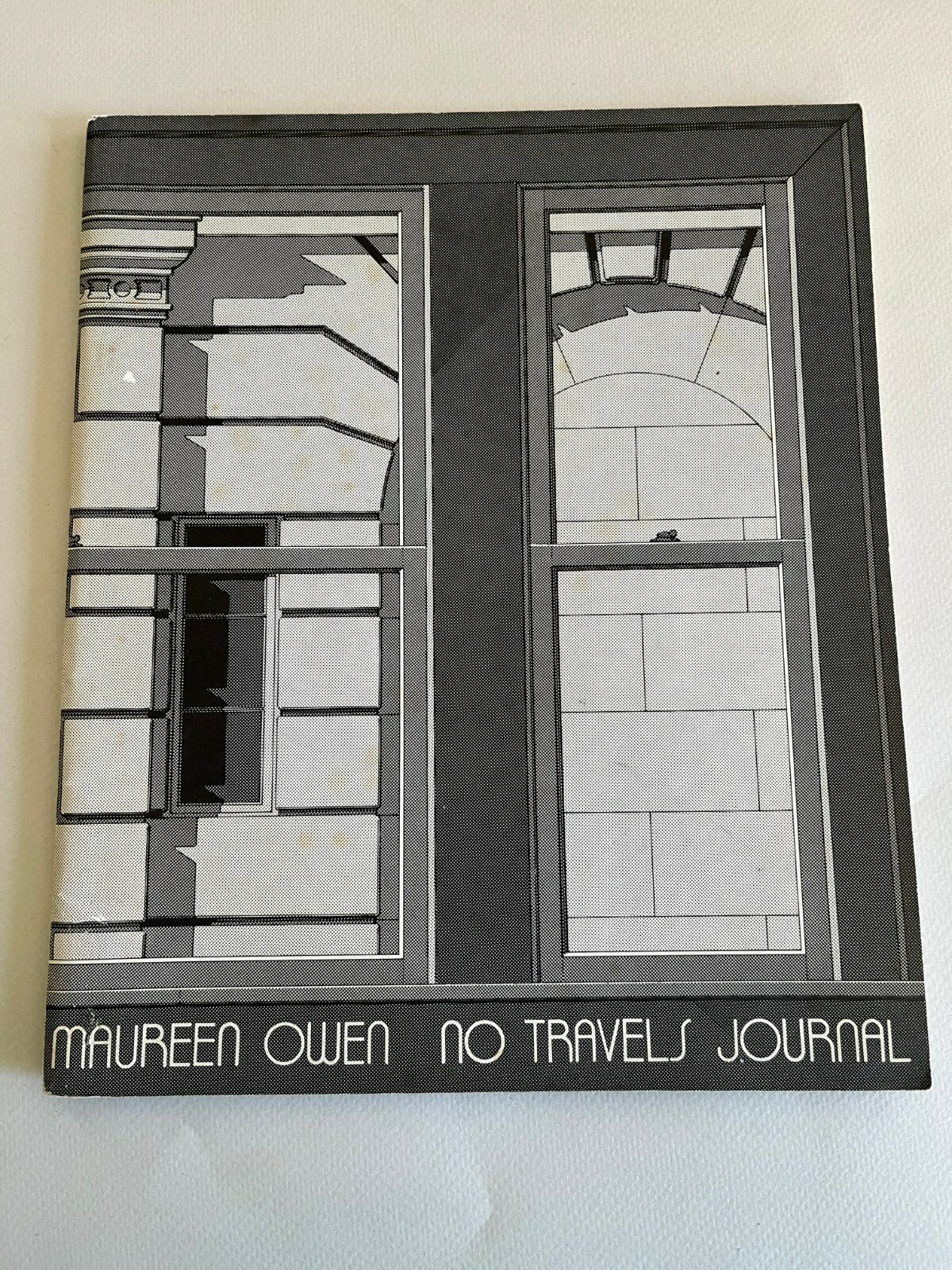 MAUREEN OWEN ~ NO TRAVELS JOURNAL ~ Cherry Hill editions 1975 ~ HUGH KEPETS
