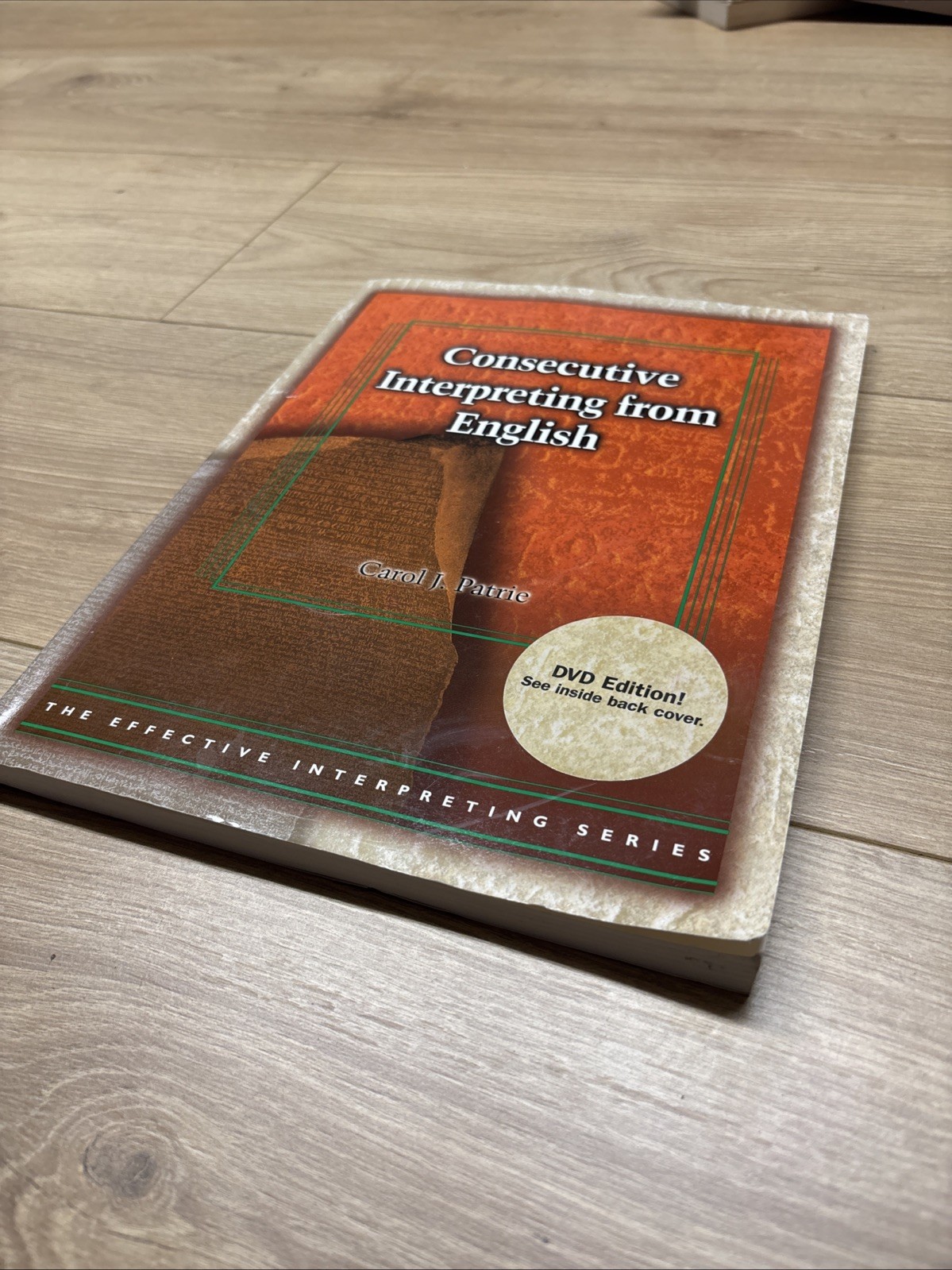 Consecutive Interpreting from English – Paperback, by Patrie Carol J. – GOOD——