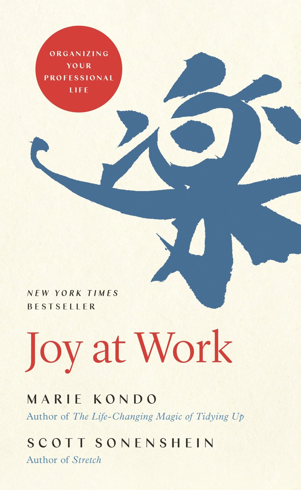 Joy at Work: Organizing Your Professional Life – hardcover Kondo, Marie|Sone…