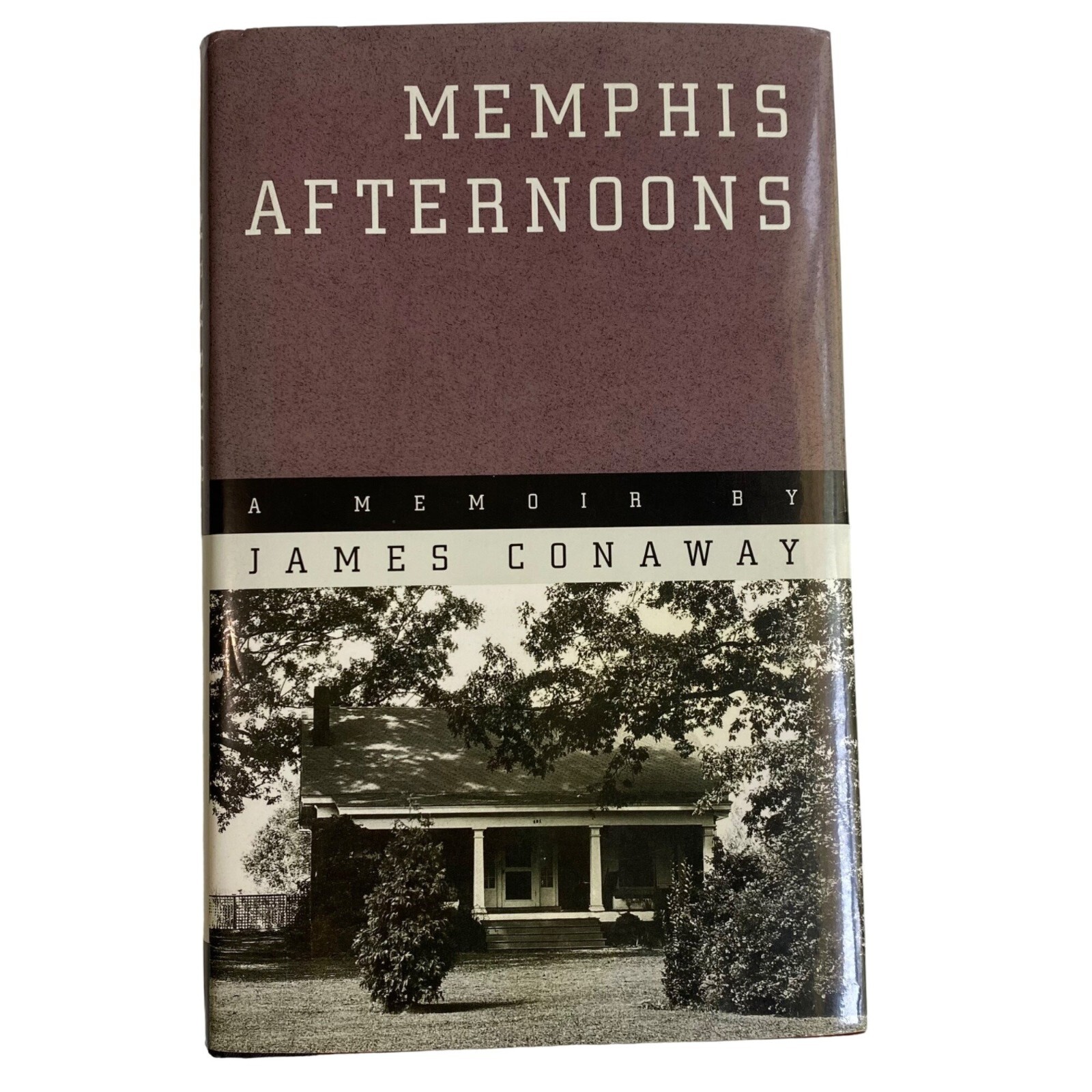Memphis Afternoons A Memoir Hardcover James Conaway Alzheimers Biography Family