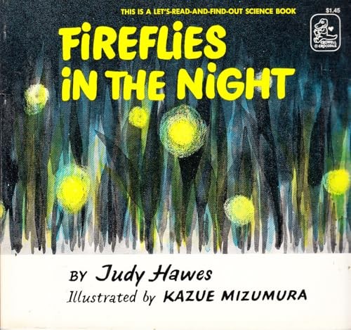 Fireflies in the Night: Revised Edition (Let’s-Read-and-Find-Ou – VERY GOOD