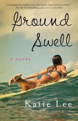 Groundswell by Lee, Katie