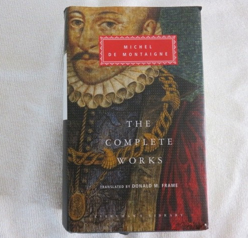 Michel De Montaigne-The Complete Works (Everyman’s Library) HC