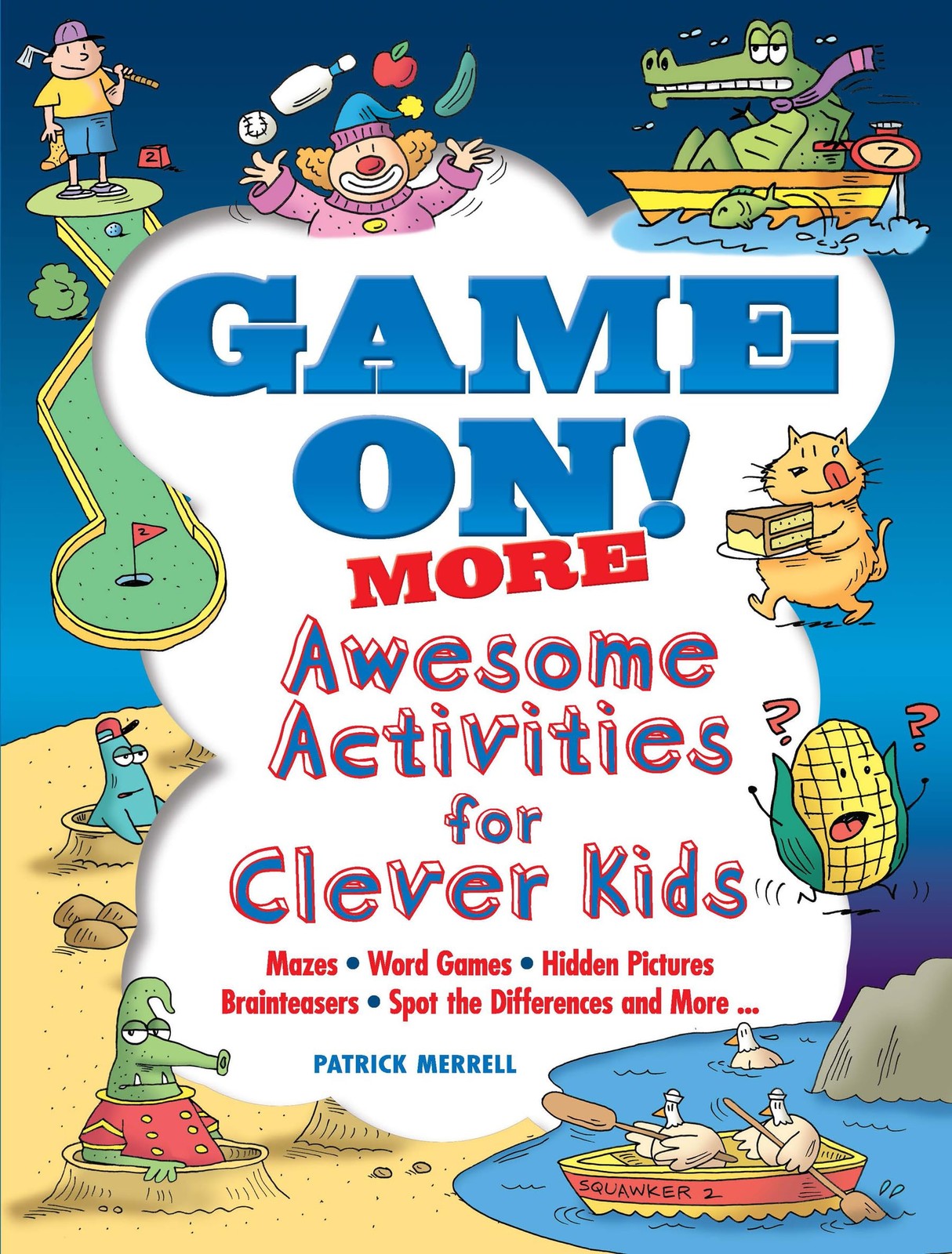 Game On! MORE Awesome Activities for Clever Kids (Dover Kids Activity Books)…