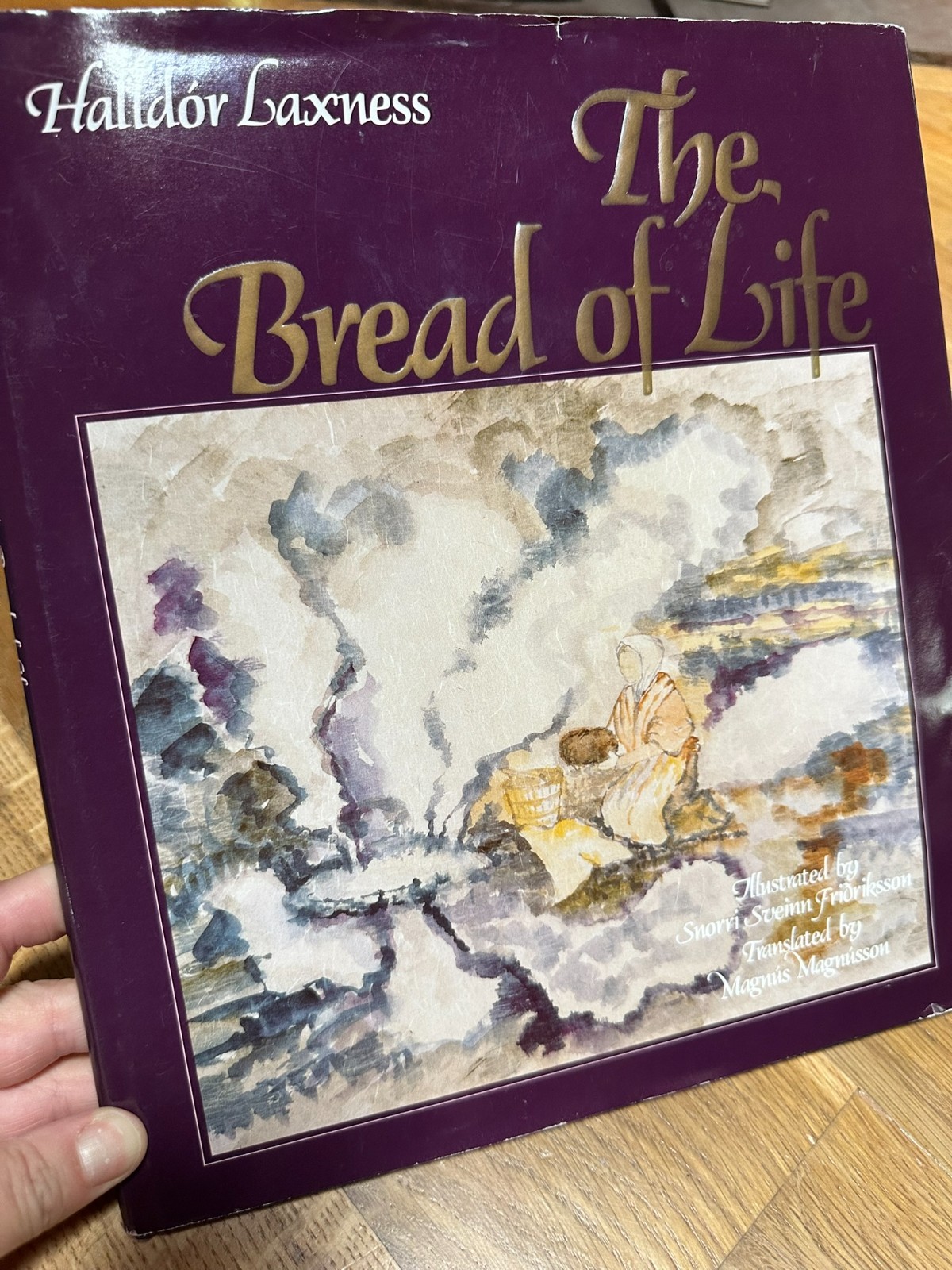 Hardcover The Bread of Life by Halldor Laxness, Icelandic Fable, Rare Edition