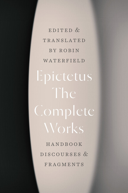 The Complete Works: Handbook, Discourses, And Fragments