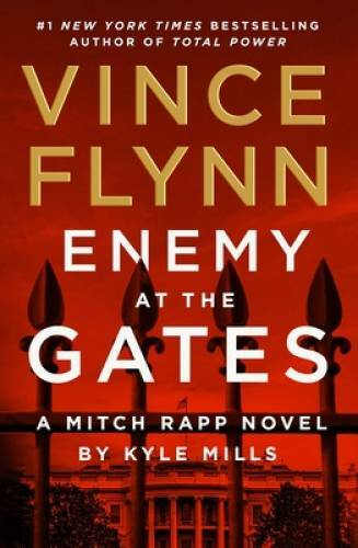 Enemy at the Gates (20) (A Mitch Rapp Novel) – Hardcover By Flynn, Vince – GOOD