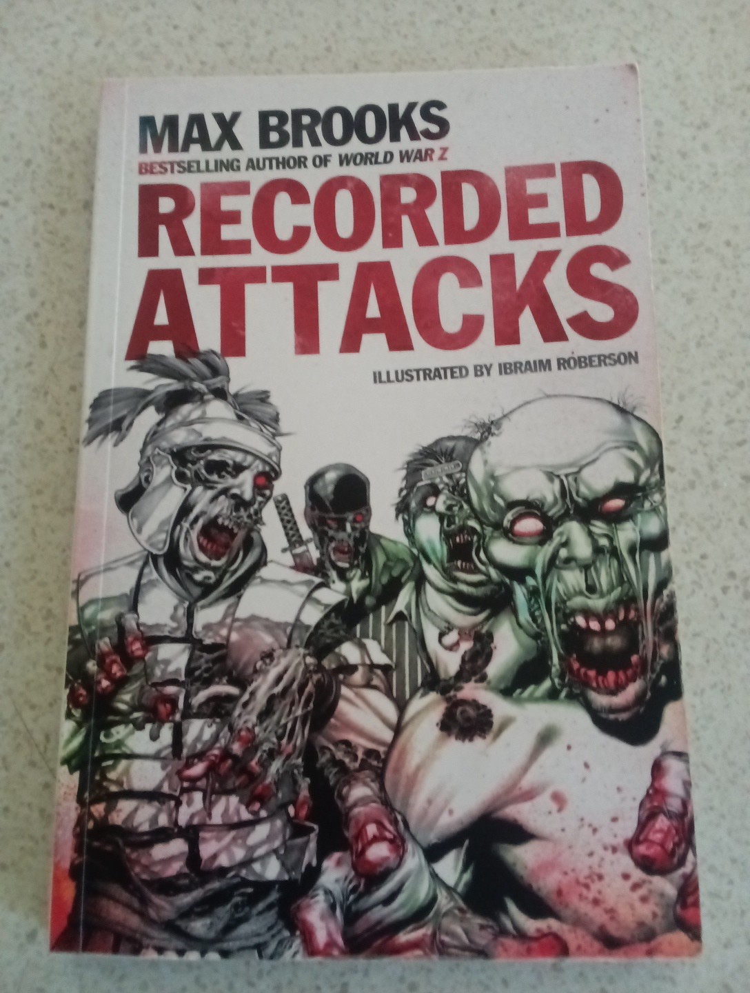 Recorded Attacks, Max Brooks