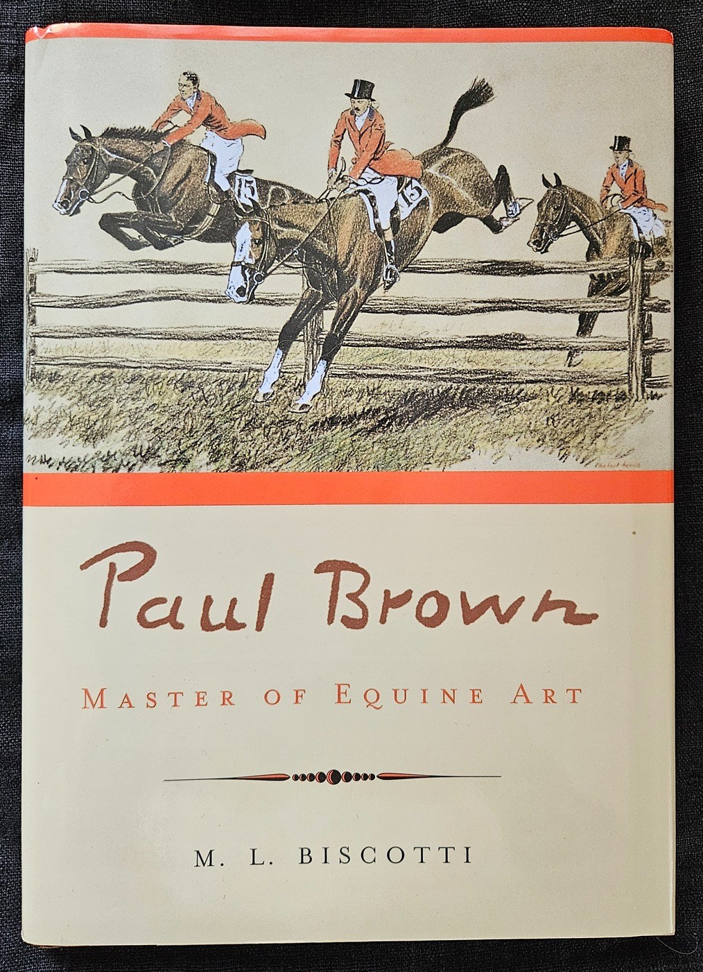 Paul Brown: Master of Equine Art by M.L. Biscotti Hardcover Biography Book