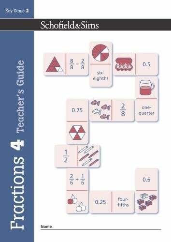 Fractions, Decimals and Percentages Book 4 Teac, Schofield, Sims, Koll, Mill..