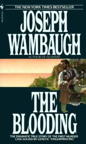 The Blooding – Mass Market Paperback By Wambaugh, Joseph – GOOD