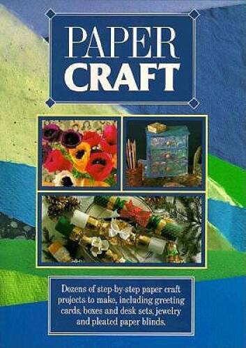 Paper Craft – Paperback By North Light Books – VERY GOOD