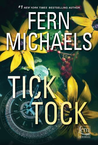 Tick Tock: A Thrilling Novel of Suspense; – 1420154249, paperback, Fern Michaels