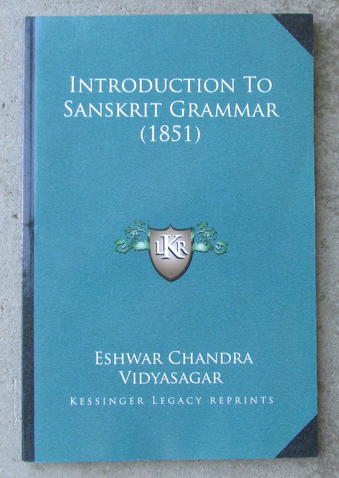 Introduction to Sanskrit Grammar by Eshwar Chandra Vidyasagar 1851 [in Sanskrit]