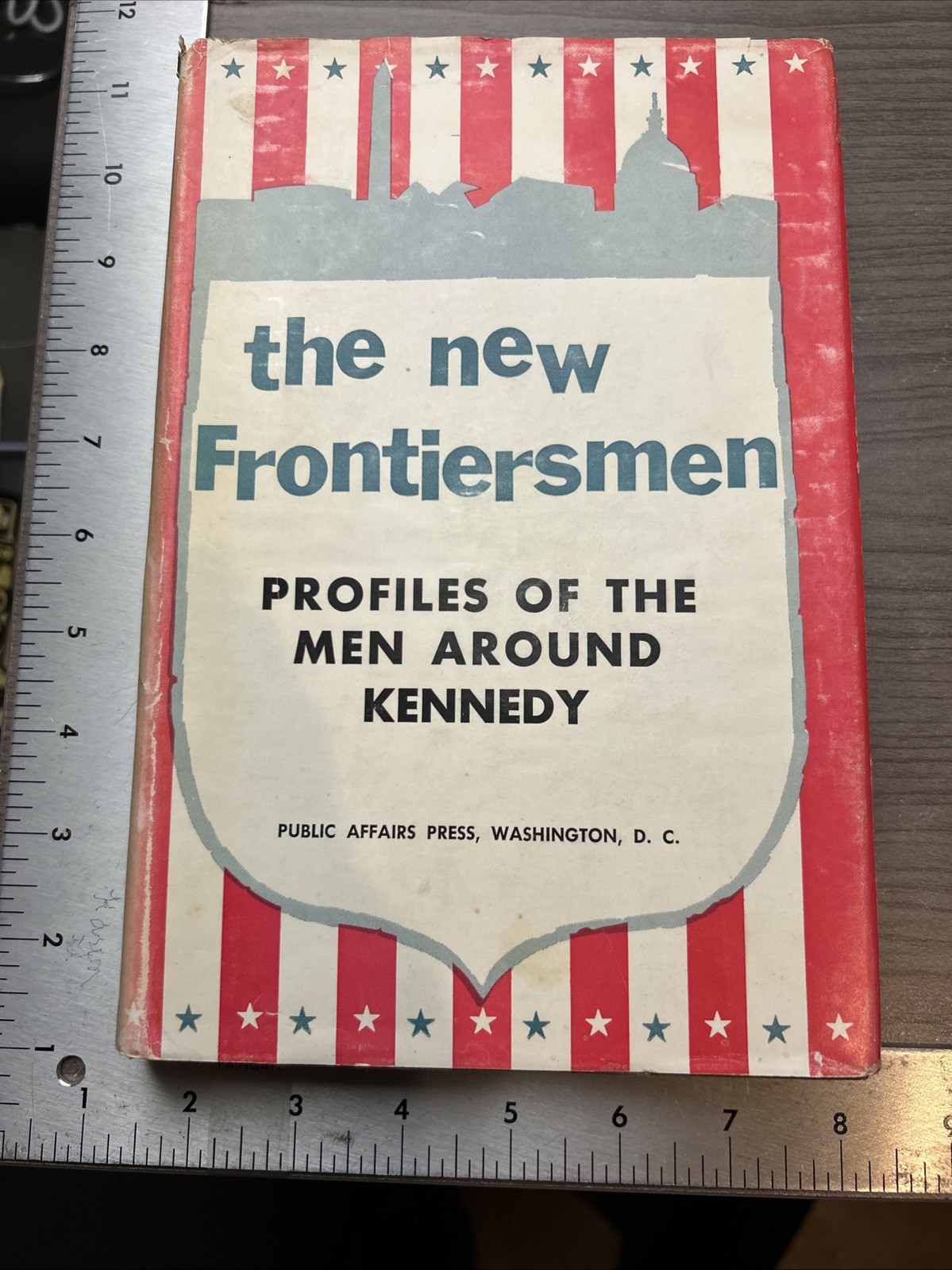 The New Frontiersmen: Profiles Of The Men Around Kennedy Public Affairs Press