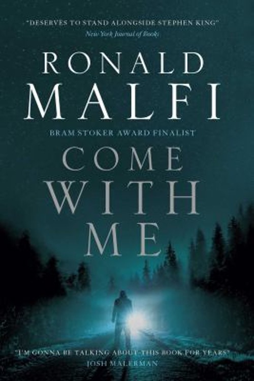 Come With Me Paperback Ronald Malfi