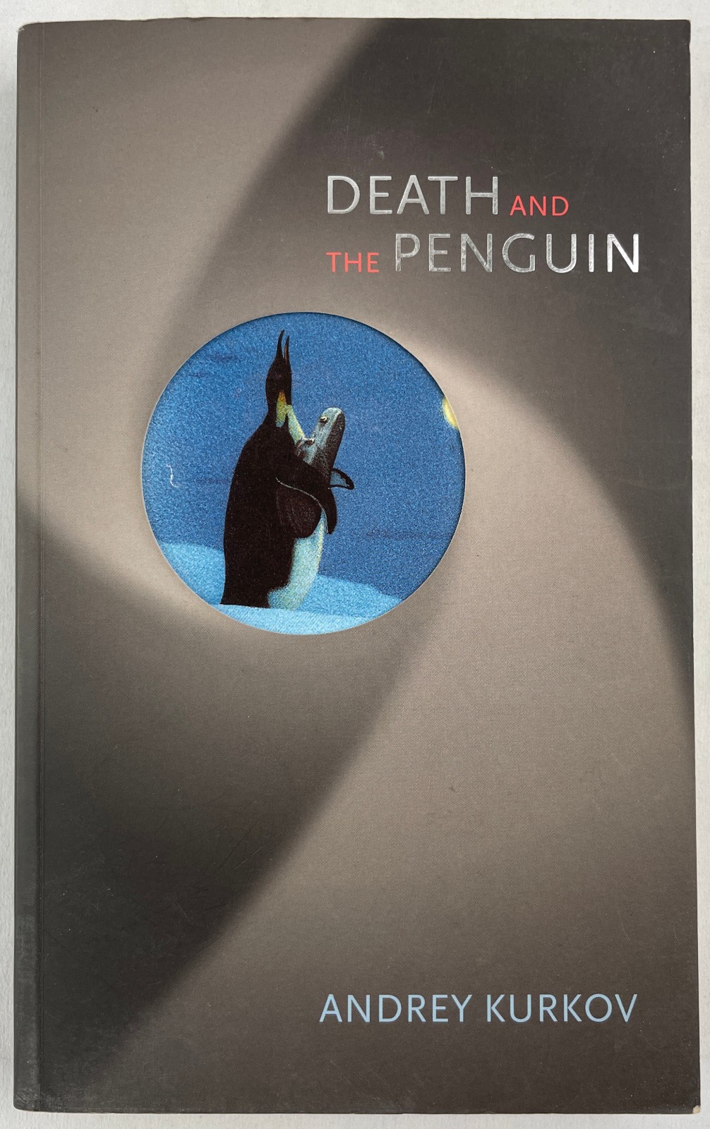Death and the Penguin, Andrey Kurkov, 2001, Ukrainian Literature, TPBK