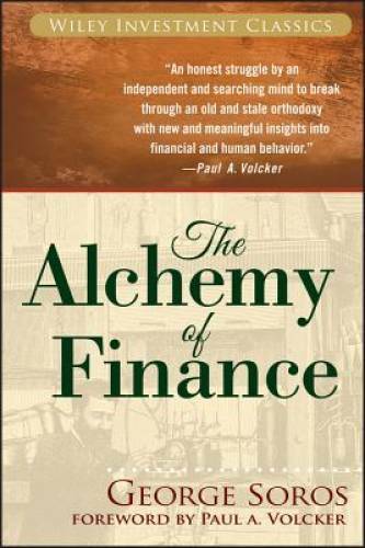 The Alchemy of Finance – Paperback By Soros, George – GOOD