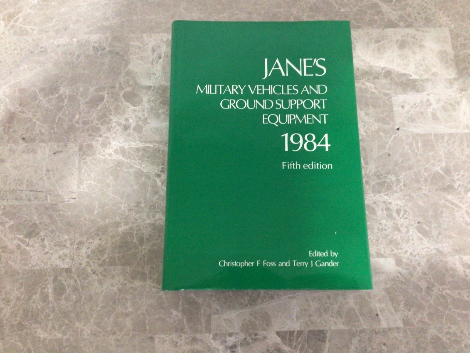 Jane’s Military Vehicles & Ground Support Equipment 1984 5th Edition UNREAD HC B