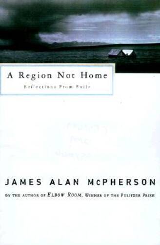 A Region Not Home: Reflections from Exile – Hardcover – VERY GOOD
