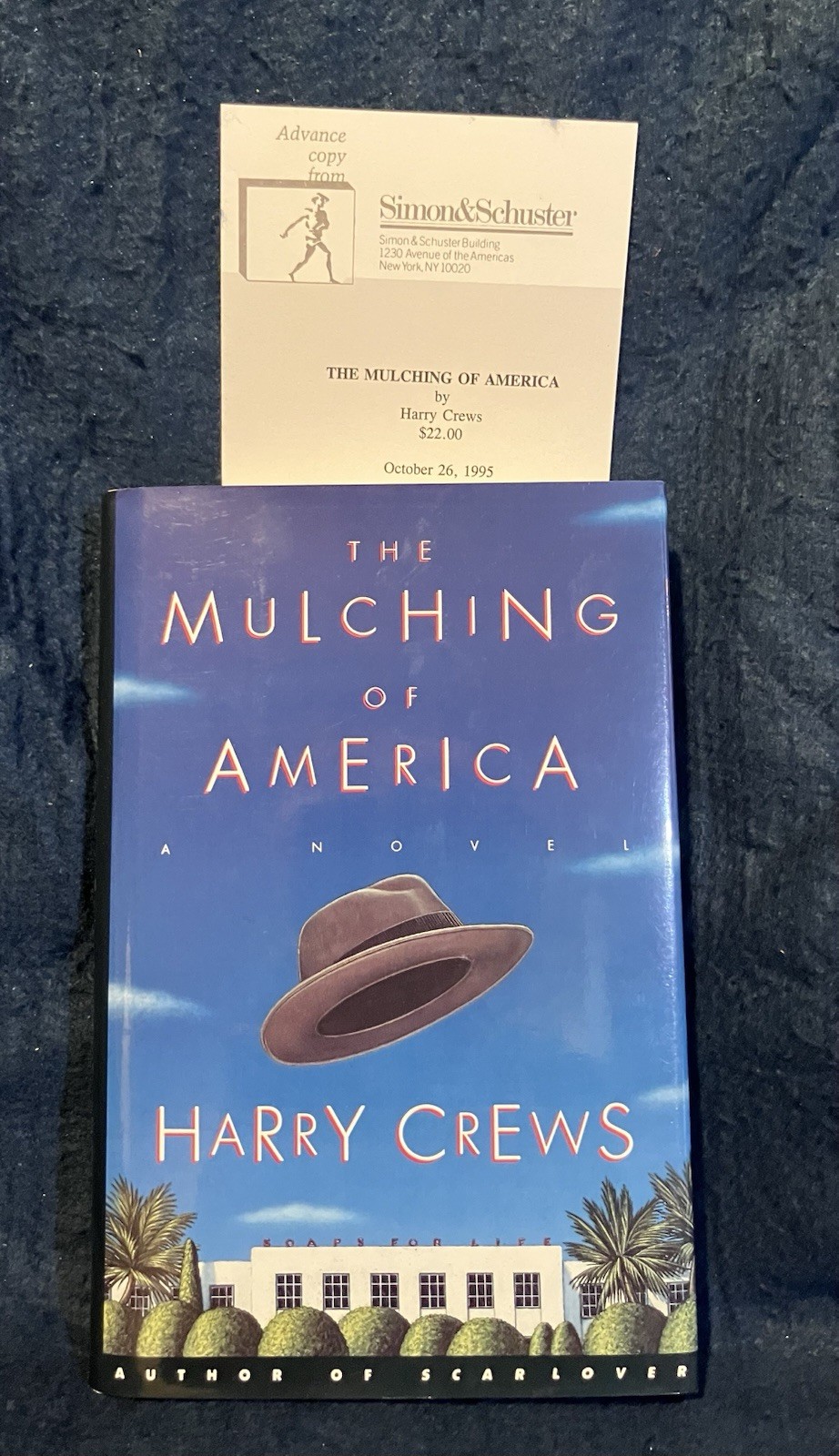 Harry Crews SIGNED The Mulching of America 1st / 1st HC unclip. DJ NEW UNREAD