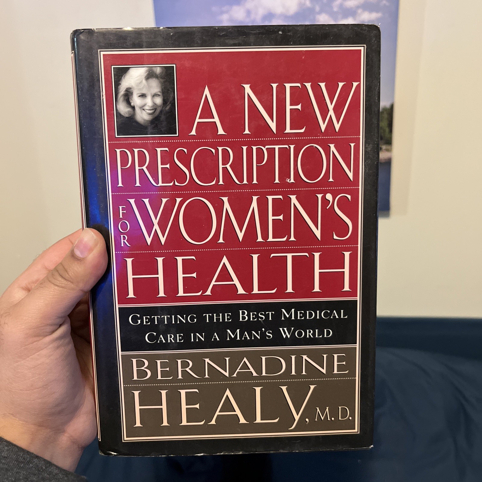 New Prescription for Women’s Health by Bernadine Healy, 560 Pages Hardcover