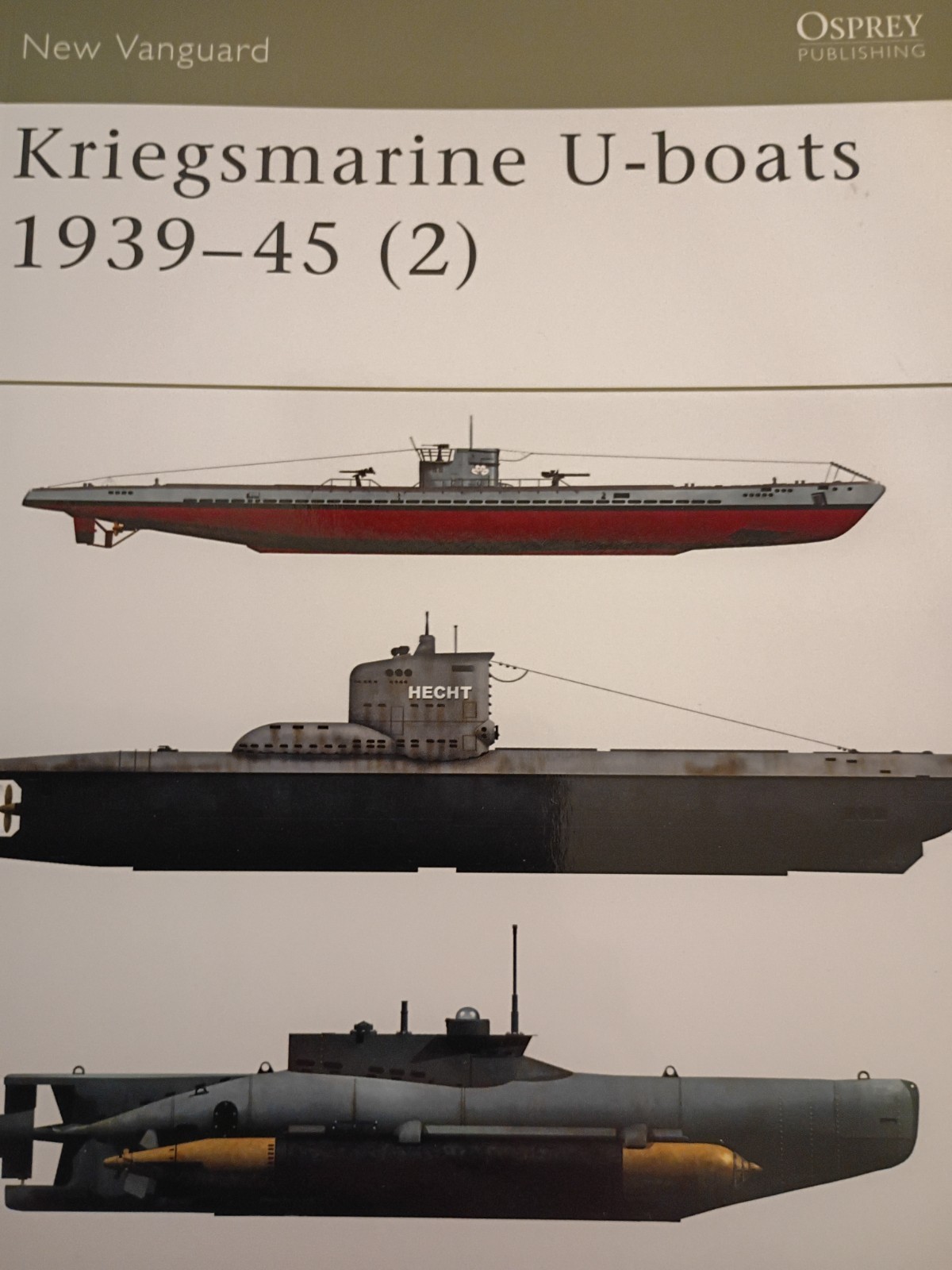 Osprey New Vanguard 51: Kriegsmarine U-Boats 1939-45 (1) by Gordon Williamson