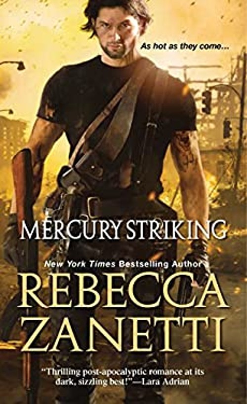 Mercury Striking Mass Market Paperbound Rebecca Zanetti