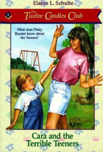 Cara and the Terrible Teeners (The Twelve Candles Club Book 8) – VERY GOOD