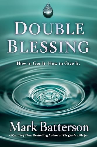 Double Blessing: How to Get It. How to Give It. – Hardcover – VERY GOOD