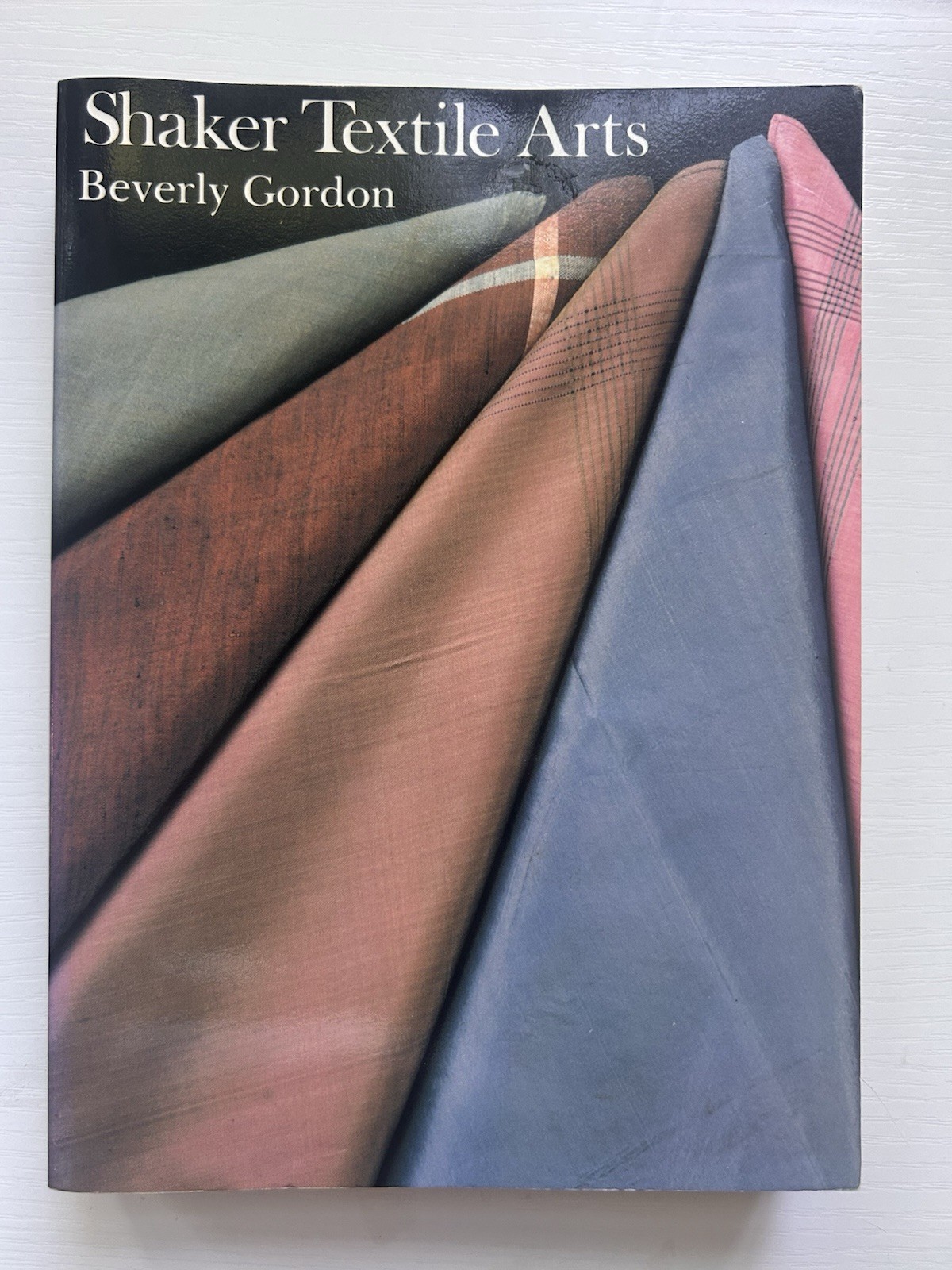 Shaker Textile Arts Beverly Gordon Paperback Vintage 1980 Crafts Collectors Book