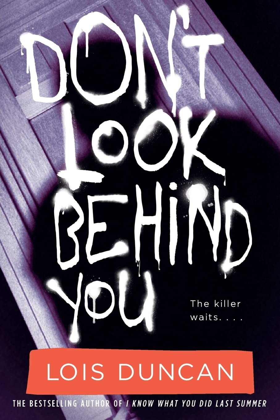 Don’t Look Behind You (Lois Duncan Thrillers) – paperback Duncan, Lois