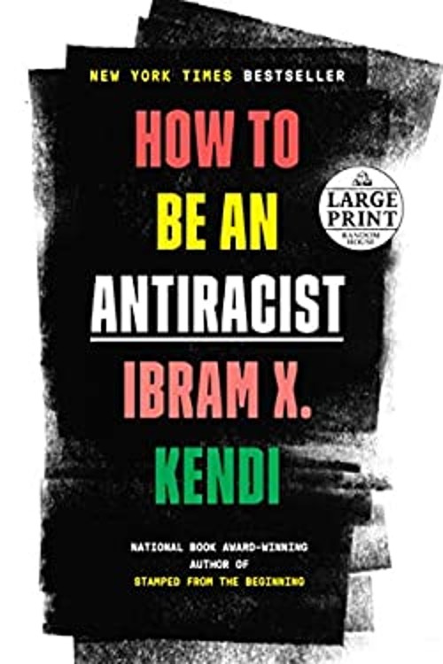 How to Be an Antiracist Paperback Ibram X. Kendi