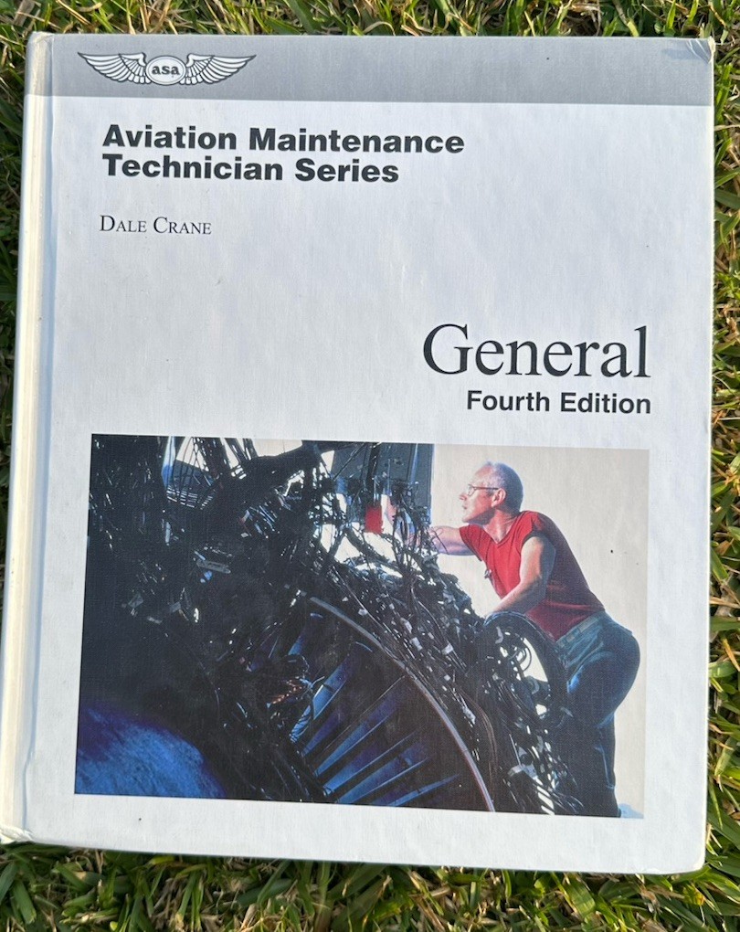 Aviation Maintenance Technician–General (Aviation Maintenance Technician 4th ed