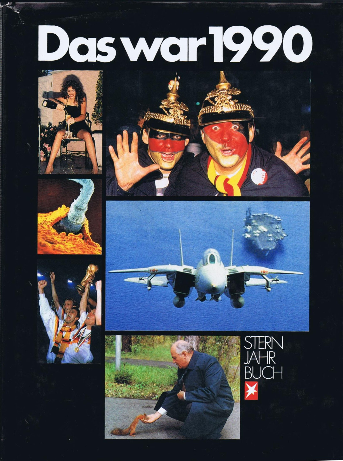Das war 1990 Stern Jahrbuch Deutsche Einheit Wiedervereinigung Golfkrise