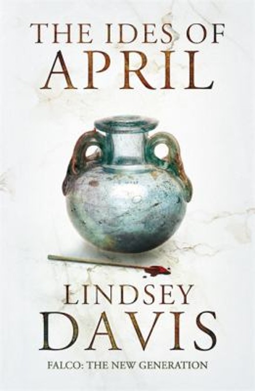 The Ides of April : Falco – The New Generation Paperback Lindsey