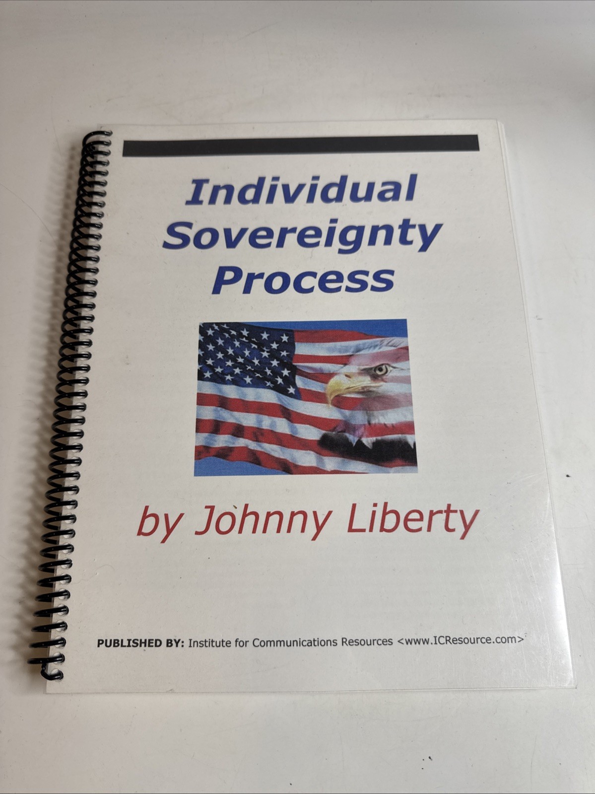 Individual sovereignty process Johnny liberty paperback Patriot common law