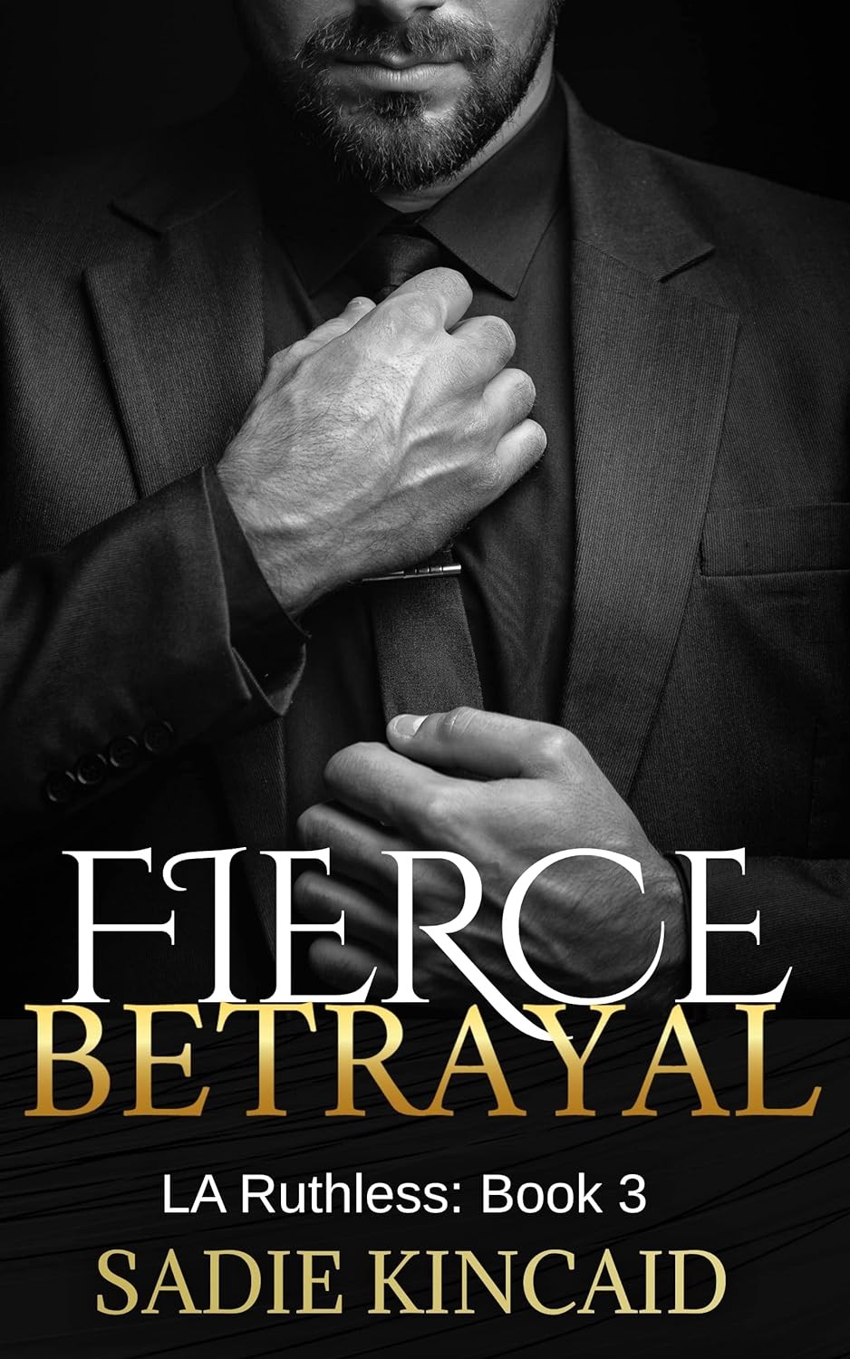 Fierce Betrayal – Sadie Kincaid, Paperback, Brand New