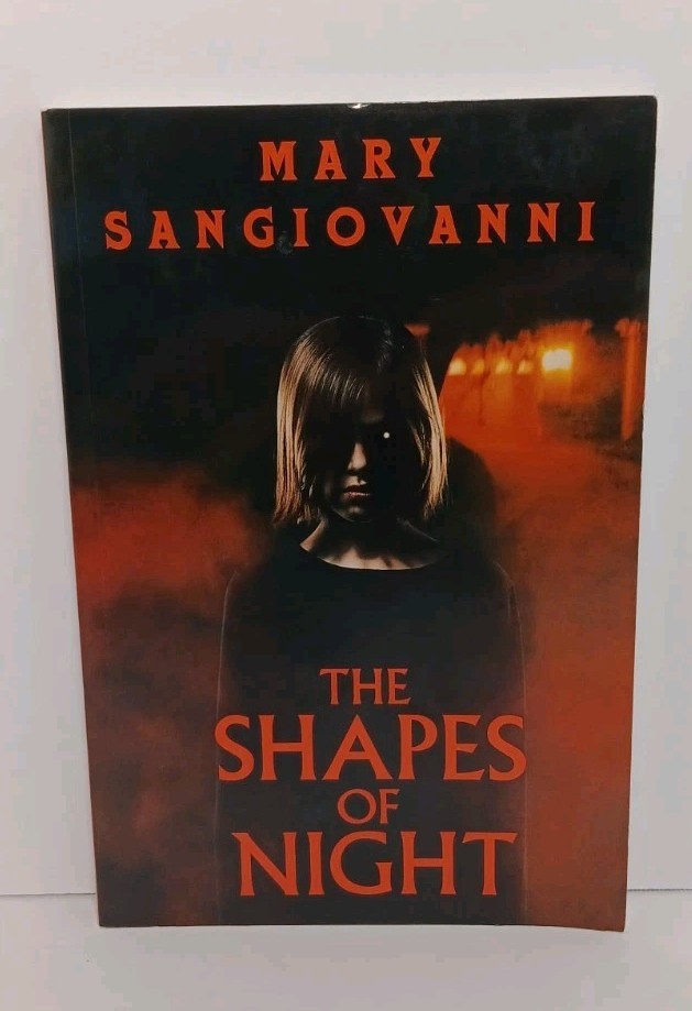 Mary SanGiovanni, The Shapes Of Night, SIGNED, Limited Paperback Edition
