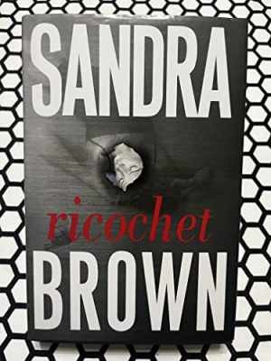 Ricochet [Large Print] – Hardcover, by Sandra Brown – Acceptable