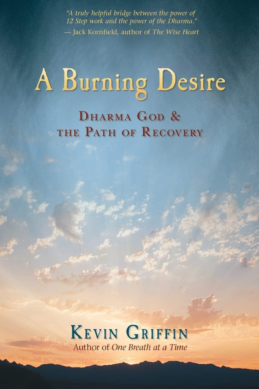 A Burning Desire: Dharma God and the Path of Recovery