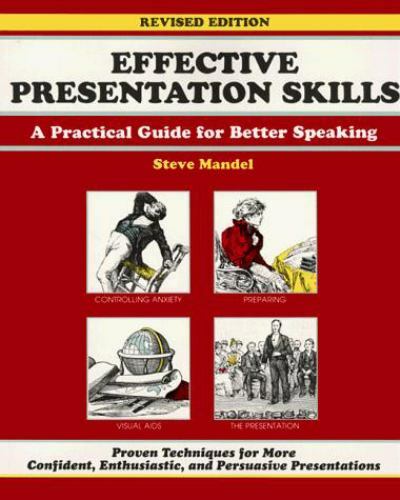 Fifty-Minute Ser.: Effective Presentation Skills : A Practice Guide for…