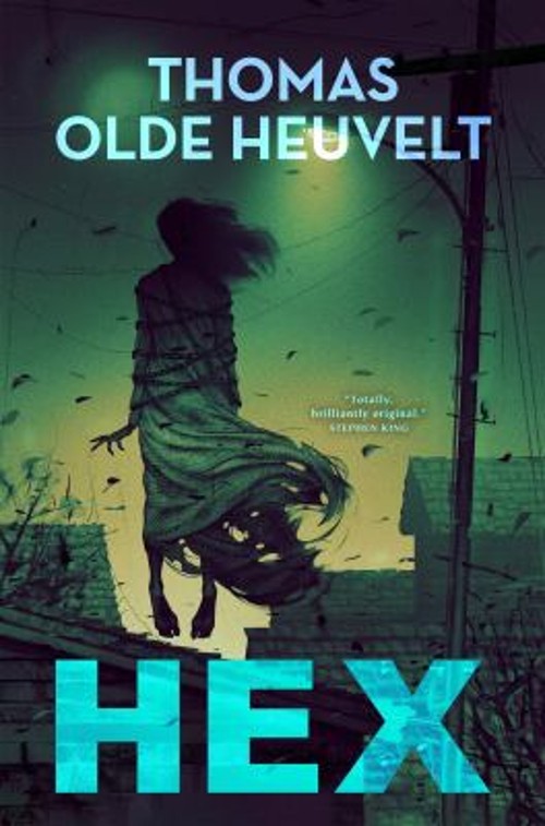 HEX Paperback Thomas Olde Heuvelt