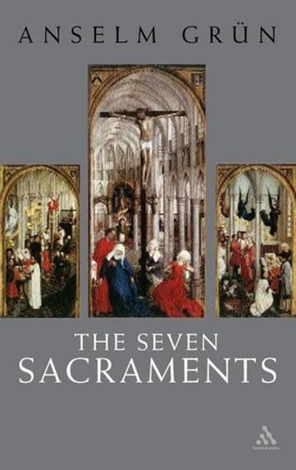 Seven Sacraments by Anselm Gr?n (English) Paperback Book