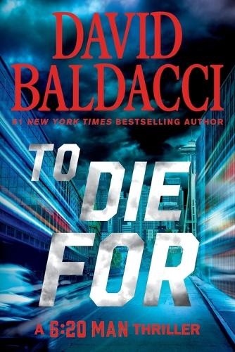 To Die For, Baldacci, David