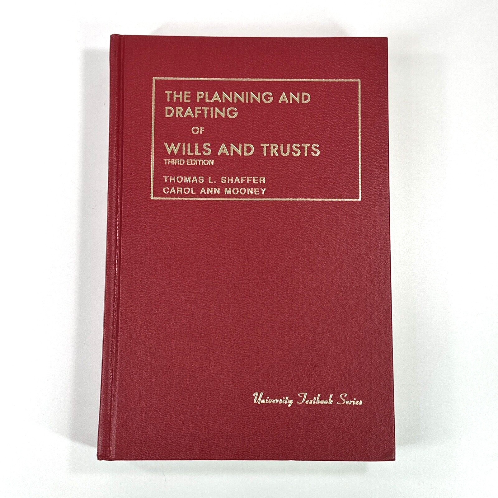 Planning And Drafting Of Wills And Trusts 3rd Ed University Textbook Series 1991