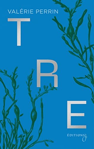 Tre by Valérie Perrin Book The Fast Free Shipping